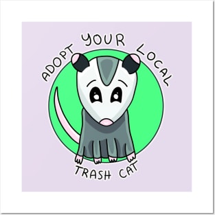 Adopt Your Local Trash Cat Posters and Art